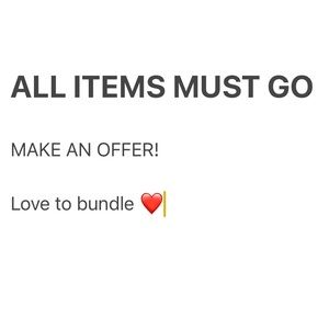 MAKE AN OFFER AND BUNDLE UP!
